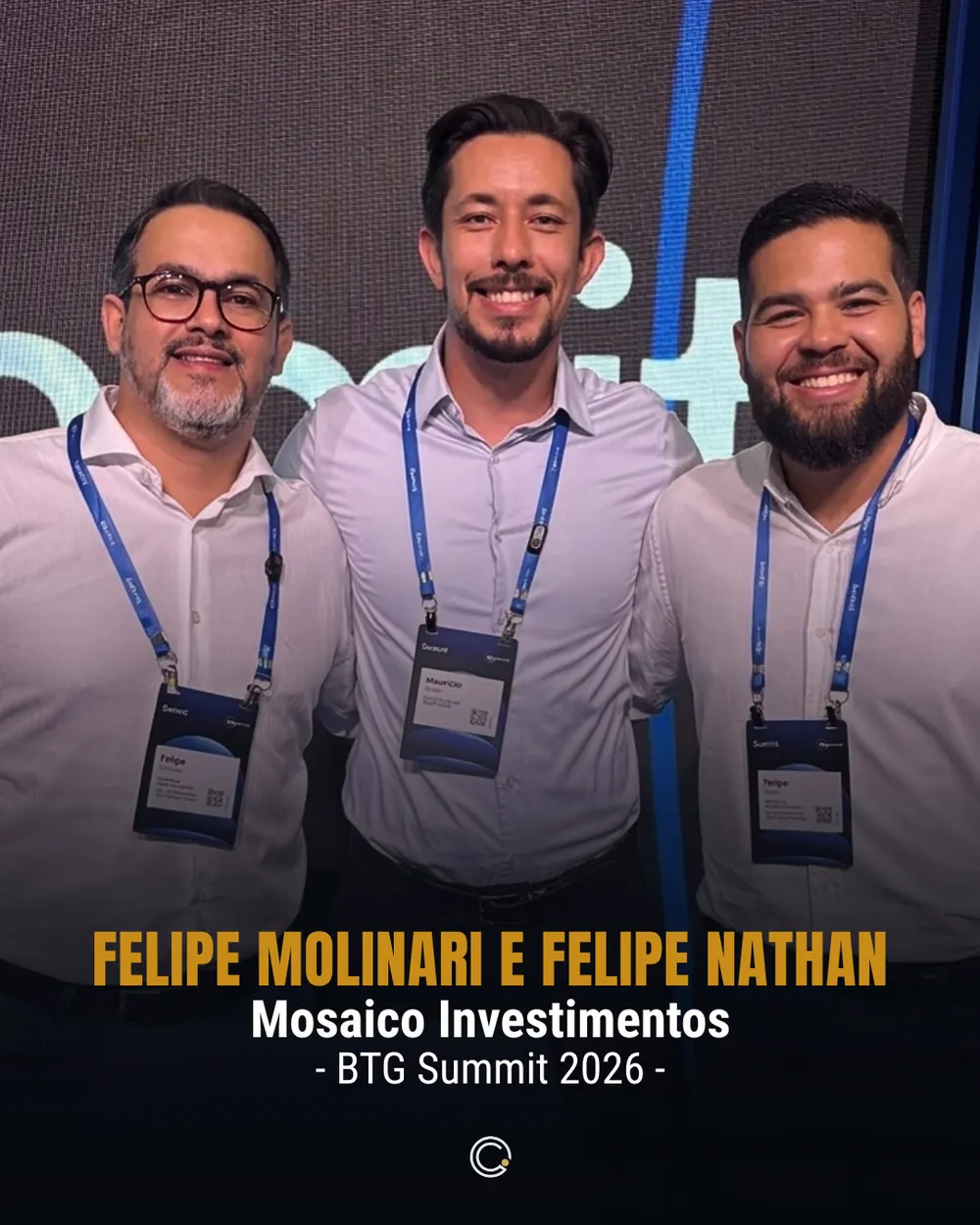 Contador do Investidor em evento — Felipe Molinari e Felipe Nathan — Mosaico Investimentos, BTG Summit 2026